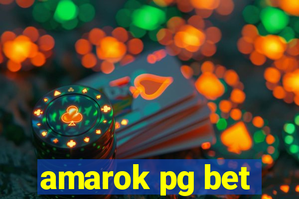amarok pg bet