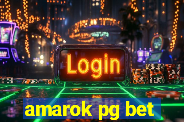 amarok pg bet
