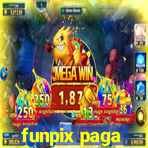funpix paga