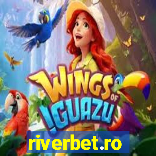 riverbet.ro