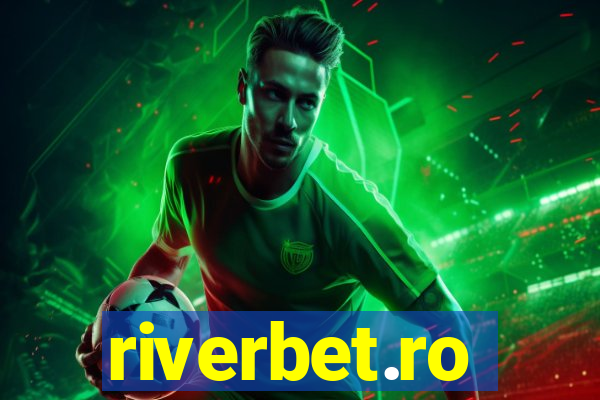 riverbet.ro