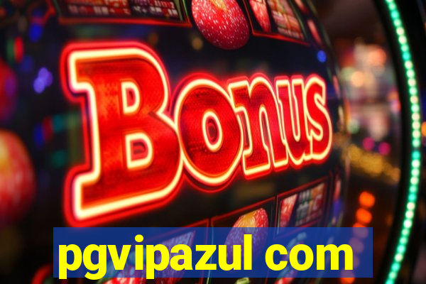 pgvipazul com