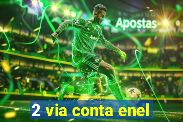 2 via conta enel