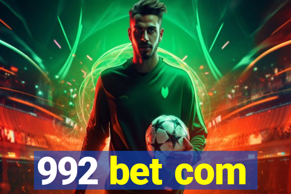 992 bet com