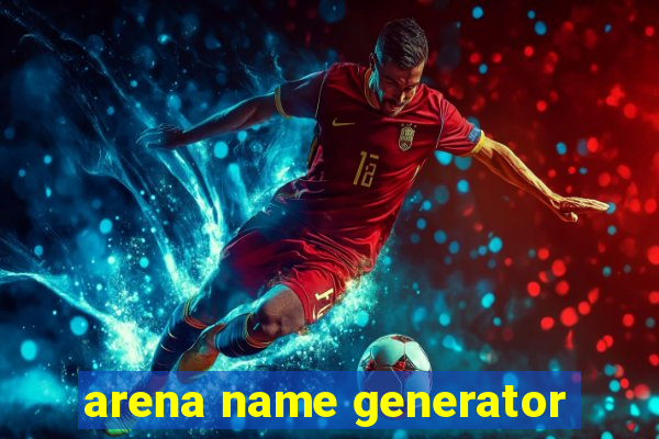 arena name generator