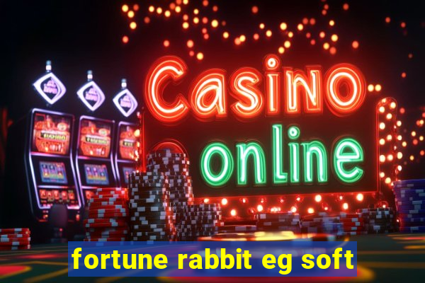 fortune rabbit eg soft
