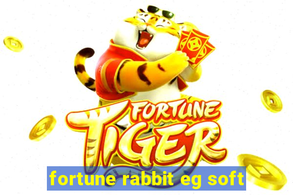 fortune rabbit eg soft