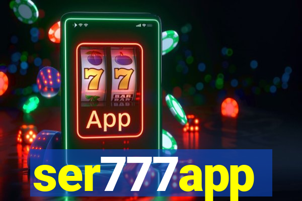 ser777app