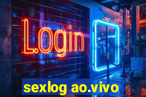 sexlog ao.vivo