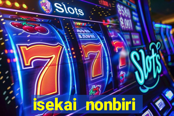 isekai nonbiri nouka dublado anime fire