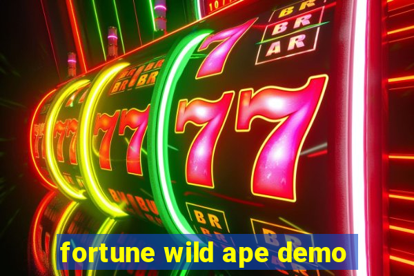 fortune wild ape demo