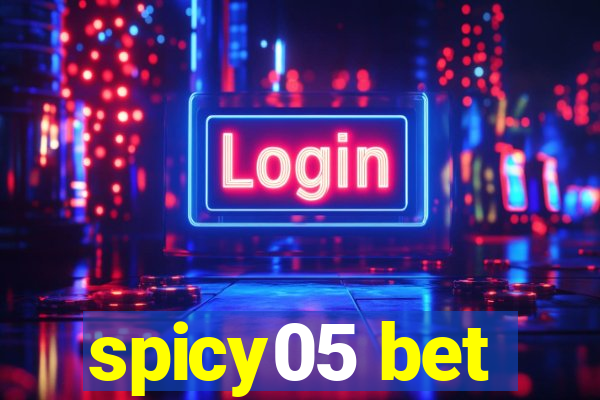spicy05 bet