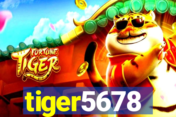 tiger5678