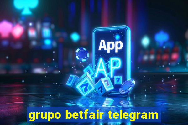 grupo betfair telegram