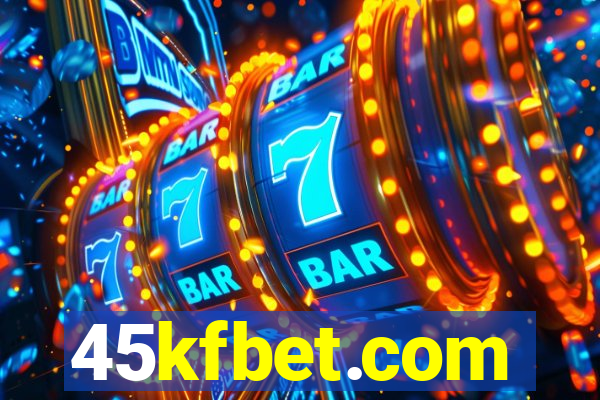 45kfbet.com