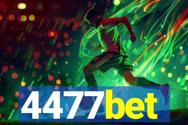 4477bet