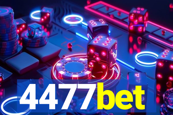 4477bet
