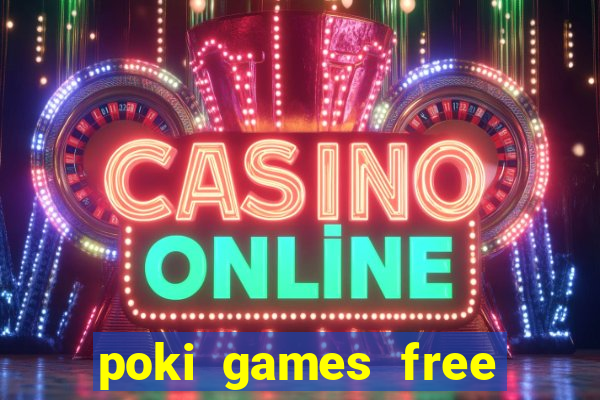 poki games free fire max
