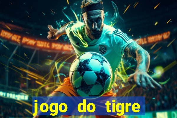 jogo do tigre minimo 5 reais