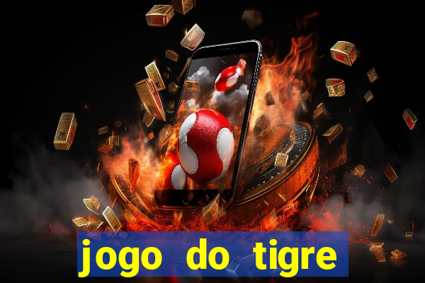 jogo do tigre minimo 5 reais