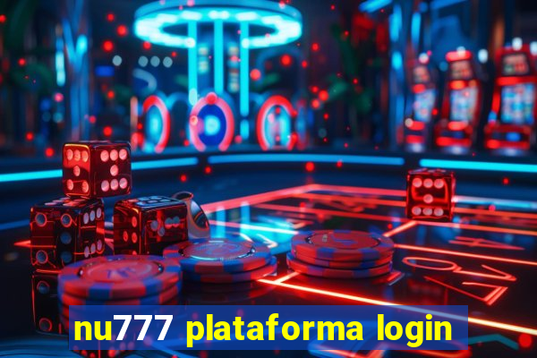 nu777 plataforma login