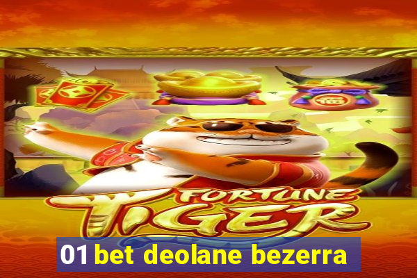 01 bet deolane bezerra