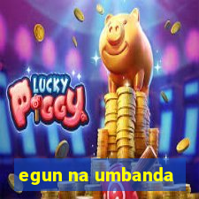egun na umbanda