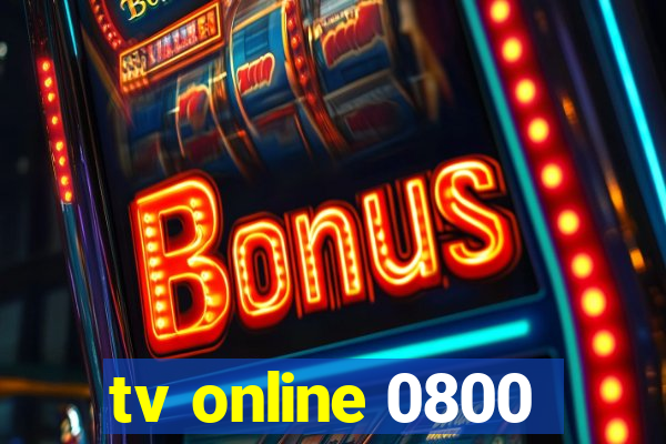 tv online 0800