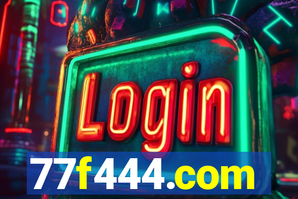 77f444.com