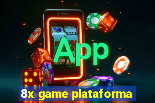 8x game plataforma