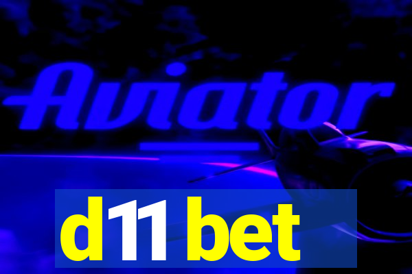 d11 bet