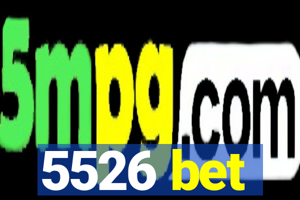 5526 bet