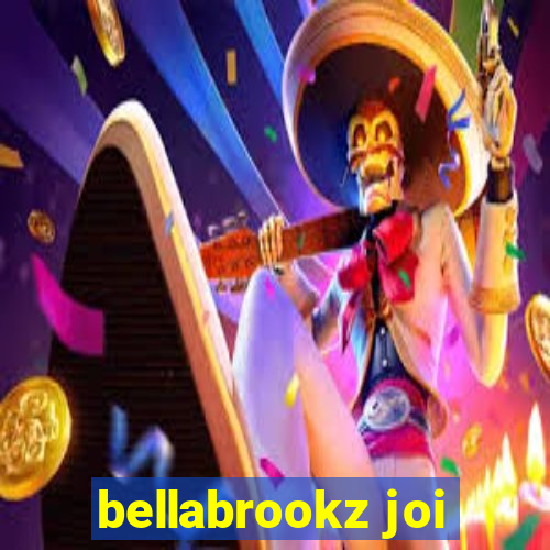 bellabrookz joi