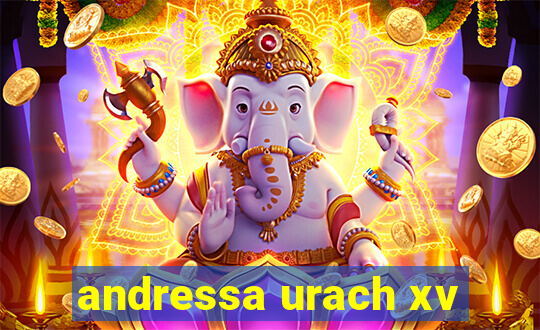 andressa urach xv
