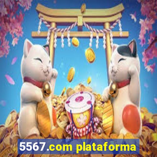 5567.com plataforma
