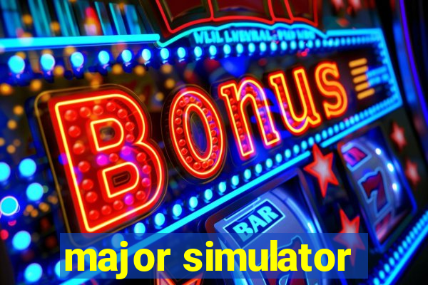 major simulator
