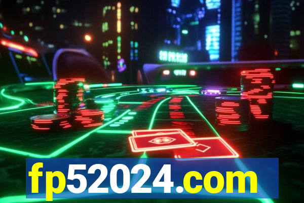 fp52024.com