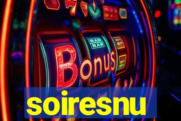 soiresnu