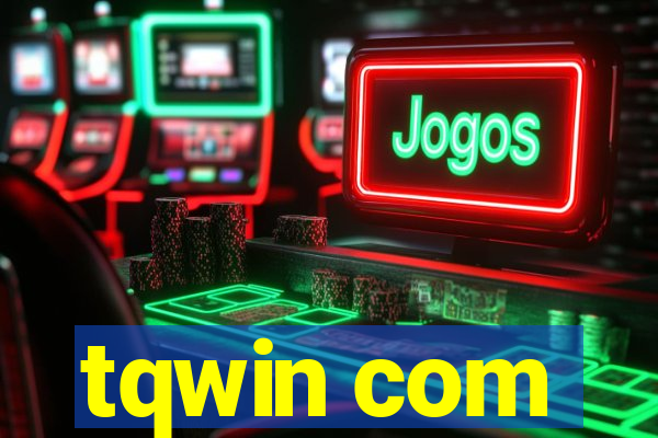 tqwin com
