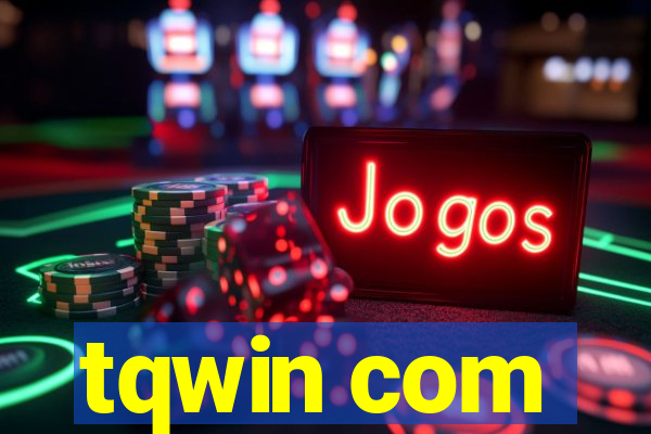 tqwin com