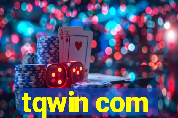 tqwin com