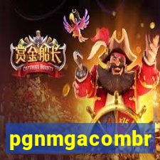 pgnmgacombr