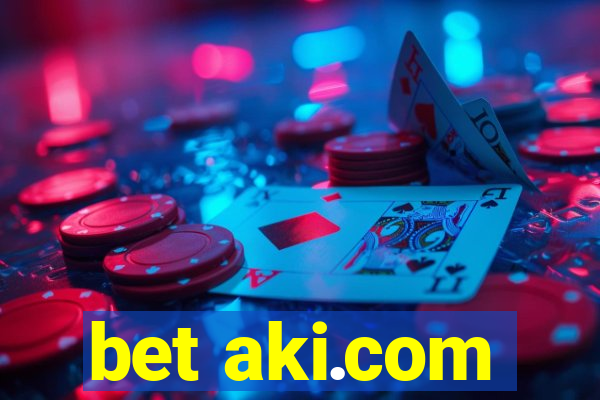 bet aki.com