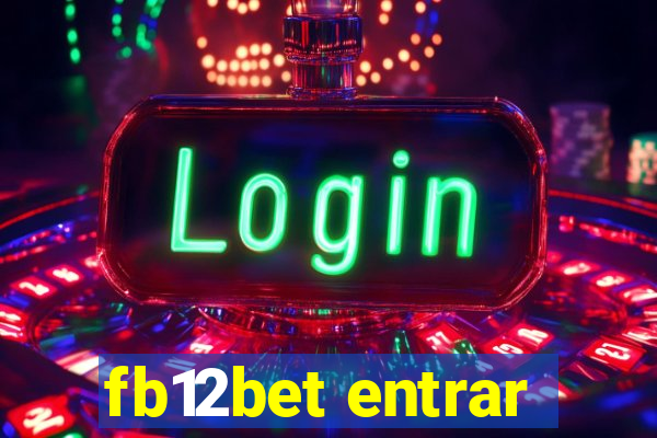 fb12bet entrar