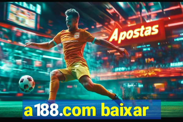 a188.com baixar