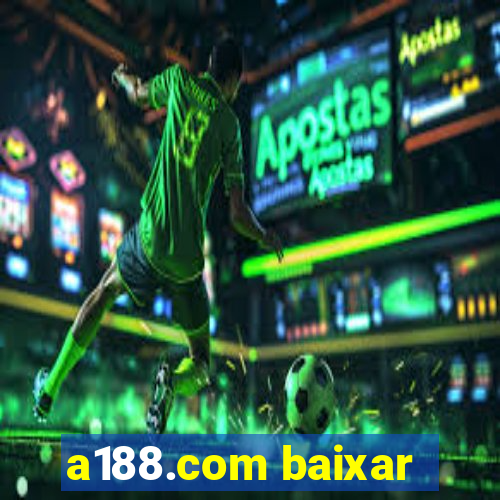 a188.com baixar
