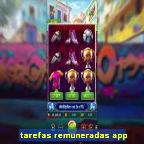 tarefas remuneradas app