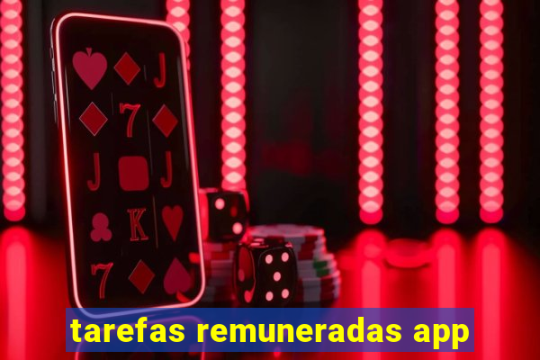 tarefas remuneradas app