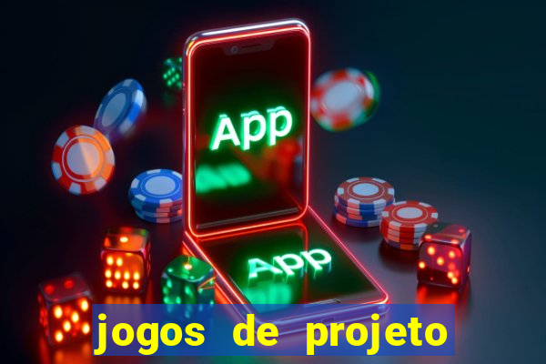 jogos de projeto de vida