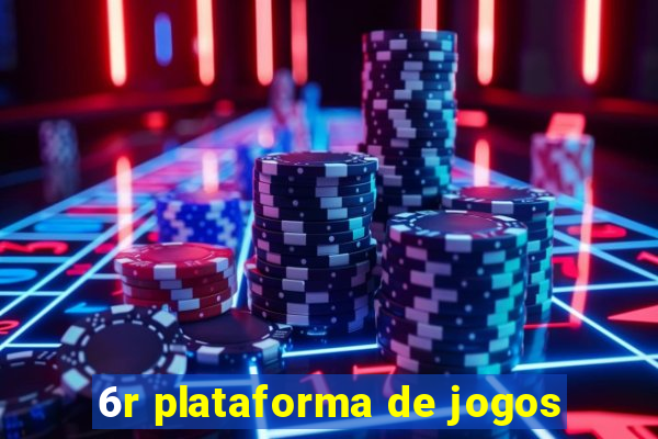 6r plataforma de jogos